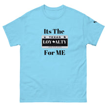 Load image into Gallery viewer, Loyalty Tee